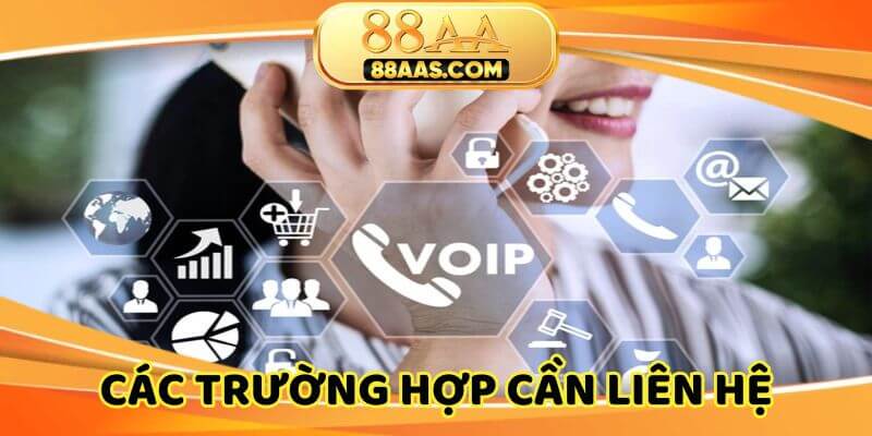 Các trường hợp bạn nên liên hệ CSKH nhà cái