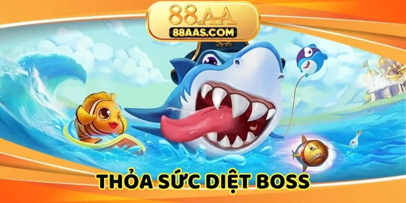 Đa dạng vũ khí, thỏa sức diệt boss, bùng nổ chiến thắng