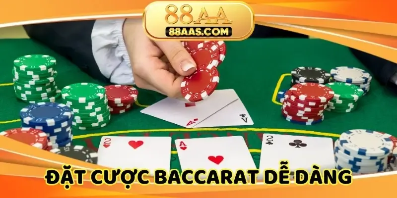 Đặt cược Baccarat dễ dàng, thắng lớn ngay tại nhà