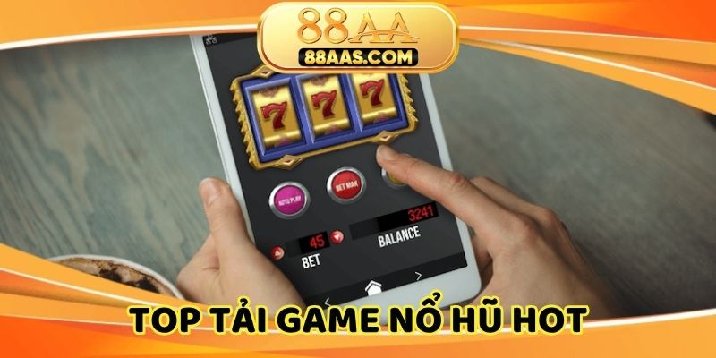 Điểm danh top game slot hot hit nhất