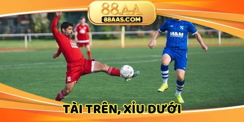Dự đoán tổng bàn, Tài trên, Xỉu dưới, thắng lớn