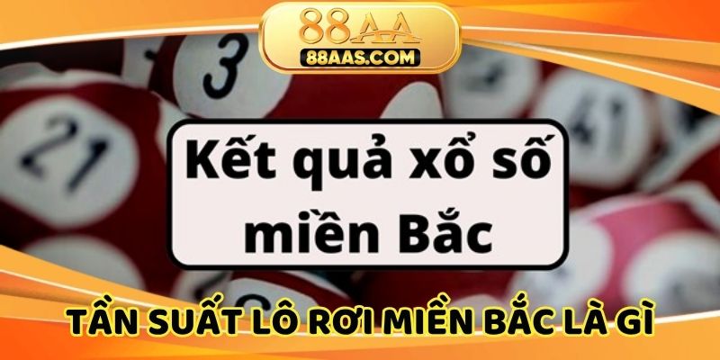 Tìm hiểu lô rơi là gì chuẩn xác trước khi vào tiền